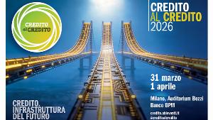 Credito al Credito: i temi guida dell’edizione 2026