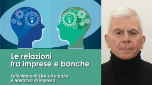  Credito alle imprese, una guida operativa per rafforzare le relazioni